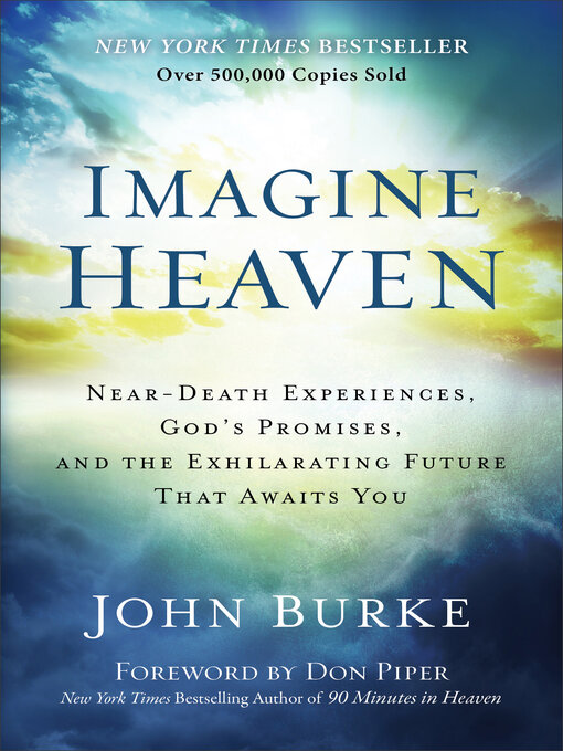 Title details for Imagine Heaven by John Burke - Wait list